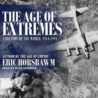 Enlarge image Cover: The Age of Extremes - Tantor Audio