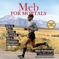 Cover: Meb for Mortals - Tantor Audio