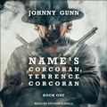 Cover: Name's Corcoran, Terrence Corcoran - Tantor Audio