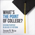 Cover: What's the Point of College? - Tantor Audio