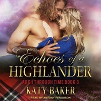 Enlarge image Cover: Echoes of a Highlander - Tantor Audio