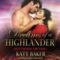 Cover: Dreams of a Highlander - Tantor Audio