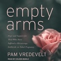 Cover: Empty Arms - Tantor Audio