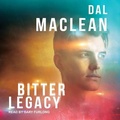 Cover: Bitter Legacy Lib/E - Tantor Audio