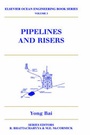 Cover: Pipelines and Risers: Volume 3 - Elsevier