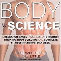 Enlarge image Cover: Body by Science - Tantor Audio