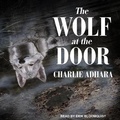 Cover: The Wolf at the Door - Tantor Audio