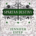 Cover: Spartan Destiny Lib/E - Tantor Audio
