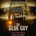 Cover: The Glue Guy - Tantor Audio