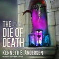 Cover: The Die of Death Lib/E - Tantor Audio