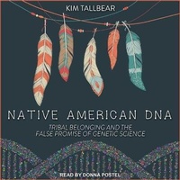 Enlarge image Cover: Native American DNA Lib/E - Tantor Audio