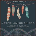 Cover: Native American DNA - Tantor Audio