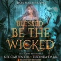 Cover: Blessed Be the Wicked - Tantor Audio