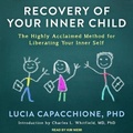 Cover: Recovery of Your Inner Child Lib/E - Tantor Audio