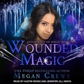 Cover: Wounded Magic Lib/E - Tantor Audio