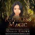 Cover: Ruthless Magic - Tantor Audio