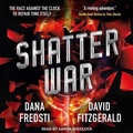 Cover: Shatter War - Tantor Audio