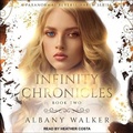Cover: Infinity Chronicles Book Two - Tantor Audio