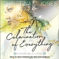 Cover: The Culmination of Everything Lib/E - Tantor Audio