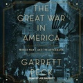 Cover: The Great War in America - Tantor Audio