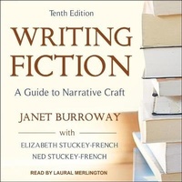 Enlarge image Cover: Writing Fiction, Tenth Edition Lib/E - Tantor Audio