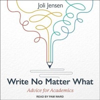 Enlarge image Cover: Write No Matter What - Tantor Audio
