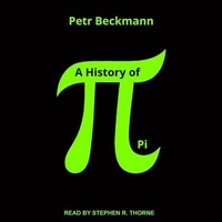 Abbildung von: A History of Pi - Tantor Audio