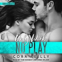 Enlarge image Cover: Only Work, No Play - Tantor Audio