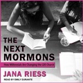 Cover: The Next Mormons - Tantor Audio
