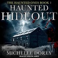 Cover: Haunted Hideout - Tantor Audio