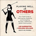 Cover: Playing Well with Others - Tantor Audio