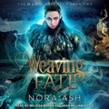 Cover: Weaving Fate - Tantor Audio