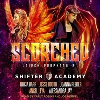 Enlarge image Cover: Scorched - Tantor Audio