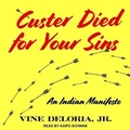 Cover: Custer Died for Your Sins - Tantor Audio