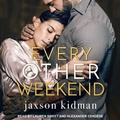 Cover: Every Other Weekend Lib/E - Tantor Audio