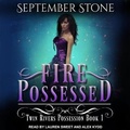 Cover: Fire Possessed - Tantor Audio