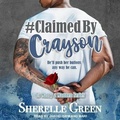Cover: #Claimed by Crayson - Tantor Audio