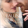 Cover: Falling for You Lib/E - Tantor Audio