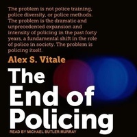 Abbildung von: The End of Policing - Tantor Audio