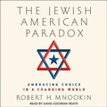 Cover: The Jewish American Paradox - Tantor Audio