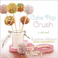 Enlarge image Cover: Cake Pop Crush Lib/E - Tantor Audio