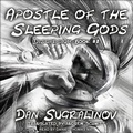 Cover: Apostle of the Sleeping Gods - Tantor Audio