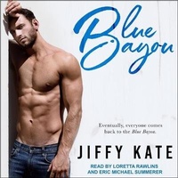 Enlarge image Cover: Blue Bayou Lib/E - Tantor Audio