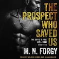 Cover: The Prospect Who Saved Us Lib/E - Tantor Audio