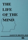Cover: The Life of the Mind - Psychology Press Ltd