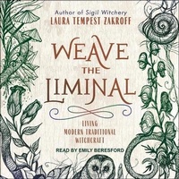 Enlarge image Cover: Weave the Liminal - Tantor Audio