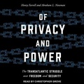 Cover: Of Privacy and Power - Tantor Audio