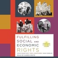 Cover: Fulfilling Social and Economic Rights - Tantor Audio