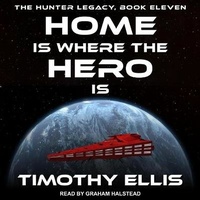 Enlarge image Cover: Home Is Where the Hero Is - Tantor Audio
