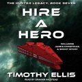 Cover: Hire a Hero - Tantor Audio